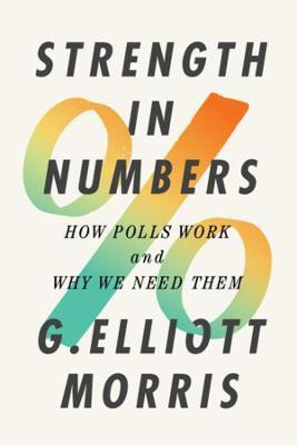 Strength in Numbers(English, Hardcover, Morris G. Elliott)