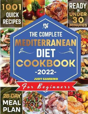Mediterranean Diet Cookbook for Beginners(English, Paperback, Patchinson Mark)