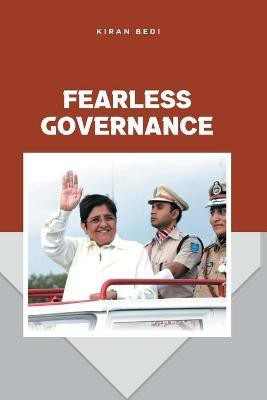Fearless Governance(English, Paperback, Bedi Kiran)