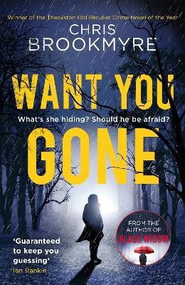 Want You Gone(English, Paperback, Brookmyre Chris)