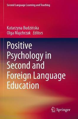Positive Psychology in Second and Foreign Language Education(English, Paperback, unknown)