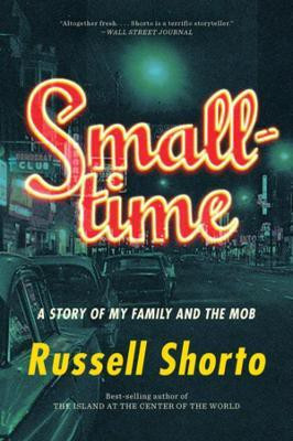 Smalltime(English, Paperback, Shorto Russell)