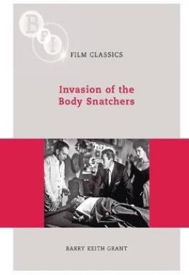 Invasion of the Body Snatchers(English, Paperback, Grant Barry Keith)