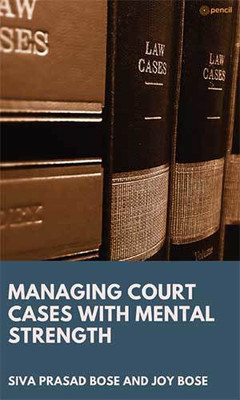 Managing Court Cases with Mental Strength(English, Paperback, Bose Joy)