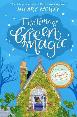 The Time of Green Magic(English, Paperback, McKay Hilary)