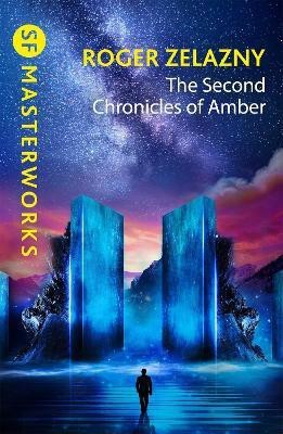 The Second Chronicles of Amber(English, Paperback, Zelazny Roger)