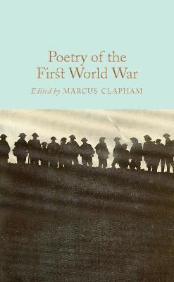 Poetry of the First World War(English, Hardcover, Clapham Marcus)