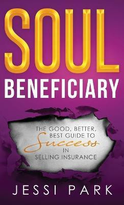 Soul Beneficiary(English, Hardcover, Park Jessi)
