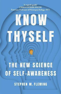 Know Thyself(English, Paperback, Fleming Stephen M)