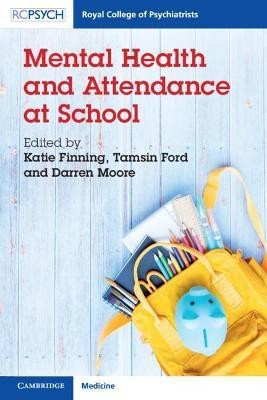 Mental Health and Attendance at School(English, Paperback, unknown)