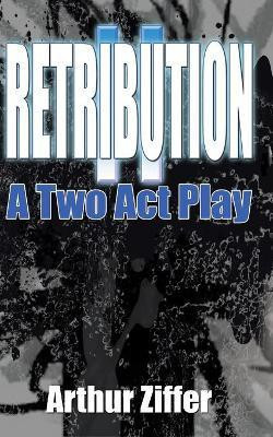 Retribution Ii(English, Paperback, Ziffer Arthur)