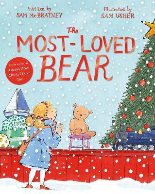 The Most-Loved Bear(English, Paperback, McBratney Sam)