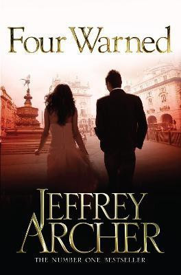Four Warned(English, Electronic book text, Archer Jeffrey)