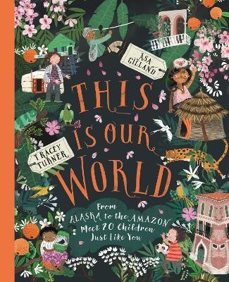 This Is Our World(English, Hardcover, Turner Tracey)