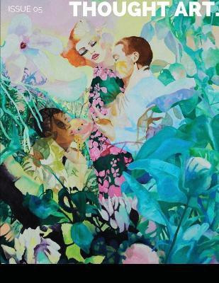 Thought Art Magazine Issue 05(English, Paperback, Magazine Thought Art)