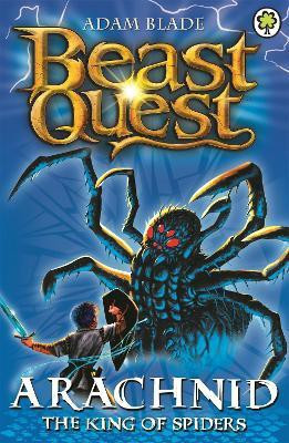 Beast Quest: Arachnid the King of Spiders(English, Paperback, Blade Adam)