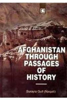 Afghanistan Through the Passages of History(English, Hardcover, Guli Surayia)