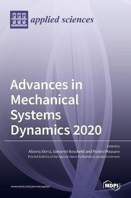 Advances in Mechanical Systems Dynamics 2020(English, Hardcover, unknown)