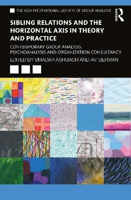 Sibling Relations and the Horizontal Axis in Theory and Practice(English, Paperback, unknown)