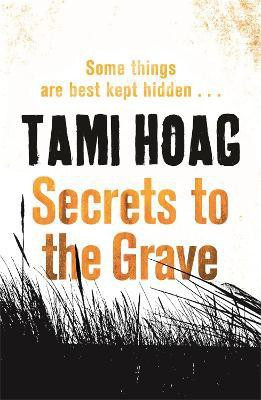 Secrets to the Grave(English, Paperback, Hoag Tami)