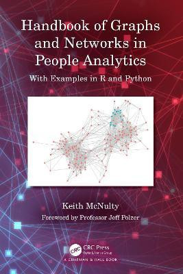 Handbook of Graphs and Networks in People Analytics(English, Hardcover, McNulty Keith)