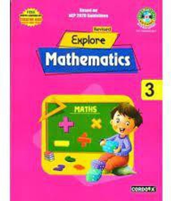 Revised Explore Mathematics Class -3(Paperback, RENU PUNHANI)