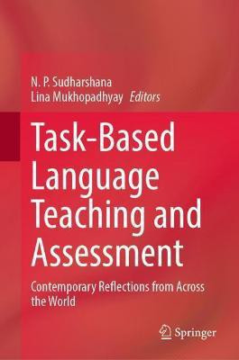 Task-Based Language Teaching and Assessment(English, Hardcover, unknown)