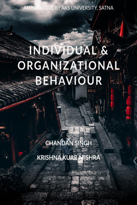 INDIVIDUAL & ORGANIZATIONAL BEHAVIOUR(English, Paperback, Chandan Singh)