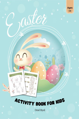Easter Activity Book for Kids Ages 4-8(English, Paperback, Oriel Byrd)