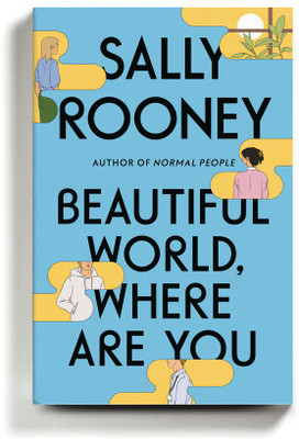 Sally Rooney Beautiful World, Where Are You(Paperback, Sally Rooney)