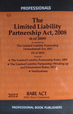 The Limited Liability Partnership Act 2008 Along With Shorts Comments(Paperback, Professional's)