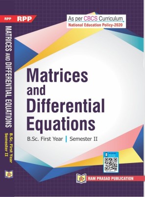 Matrices and Differential Equations NEP B.Sc. Sem-II(Paperback, Hari Kishan, Others)