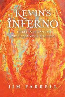Kevin's Inferno(English, Hardcover, Farrell Jim)