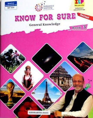 Indiannica Learning_Know For Sure General Knowledge_Class 3_(Edition 2022)(Paperback, Siddhartha Basu)