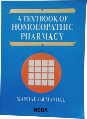 A Textbook Of Homoeopathic Pharmacy(PAPER PACK, MANDAL & MANDAL)