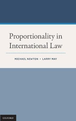 Proportionality in International Law(English, Hardcover, Newton Michael)