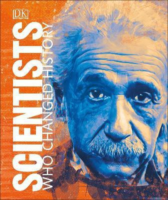Scientists Who Changed History(English, Hardcover, DK)