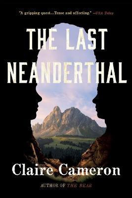 Last Neanderthal(English, Paperback, Cameron Claire)