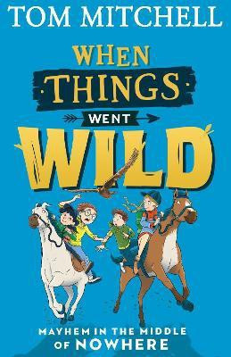 When Things Went Wild(English, Paperback, Mitchell Tom)