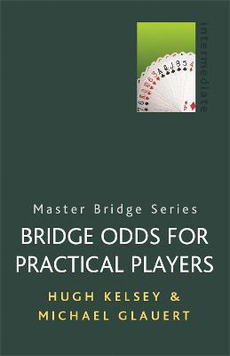 Bridge Odds for Practical Players(English, Paperback, Glauert Michael)