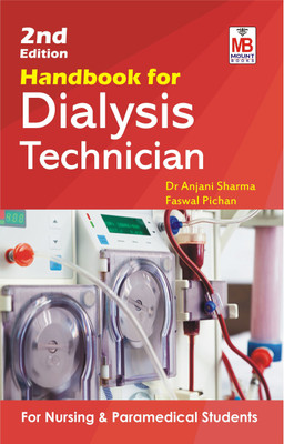 Handbook for Dialysis Technician(Paperback, Dr Anjani Sharma, Faswal Pichan)
