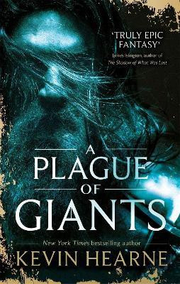 A Plague of Giants(English, Paperback, Hearne Kevin)