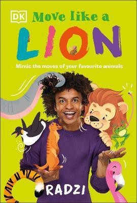 Move Like A Lion(English, Paperback, Chinyanganya Radzi)