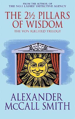 The 2 Pillars Of Wisdom(English, Paperback, Smith Alexander McCall)