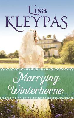 Marrying Winterborne(English, Paperback, Kleypas Lisa)