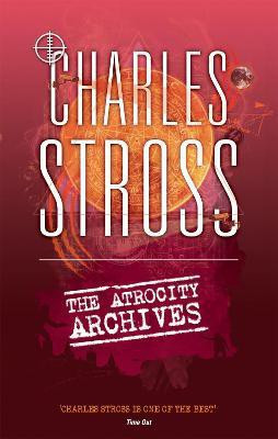 The Atrocity Archives(English, Paperback, Stross Charles)