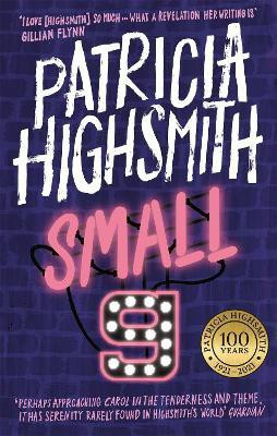 Small g: A Summer Idyll(English, Paperback, Highsmith Patricia)