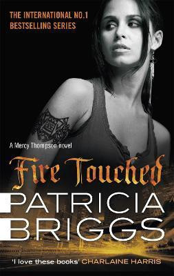Fire Touched(English, Paperback, Briggs Patricia)
