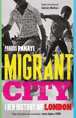 Migrant City(English, Paperback, Panayi Panikos)