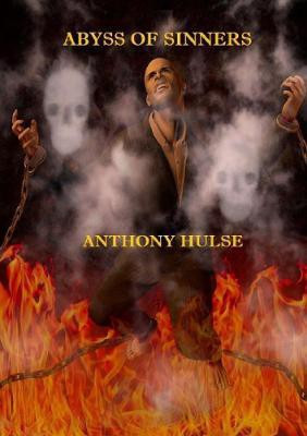 Abyss of Sinners(English, Paperback, Hulse Anthony)